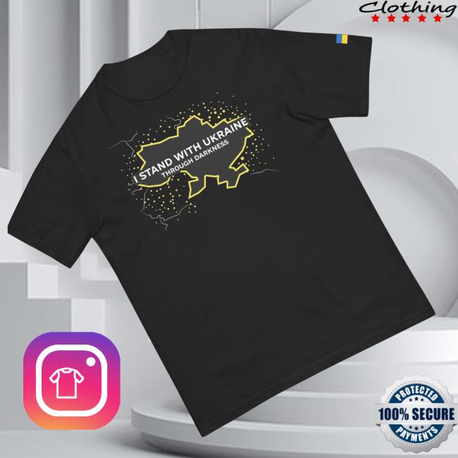 The Kyiv Independent Store Merch I Stand With Ukraine Through Darkness Shirt 4 The Kyiv Independent Store Merch I Stand With Ukraine Through Darkness T-Shirt