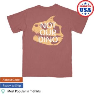 kenny The Lost Bros Merch Store Not Our Dino Shirt kenny The Lost Bros Merch Store Not Our Dino Shirt