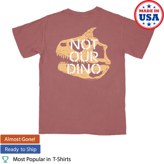 kenny The Lost Bros Merch Store Not Our Dino Shirt kenny The Lost Bros Merch Store Not Our Dino Shirt