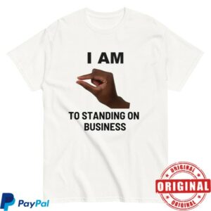 kenny This Close Merch I Am This Close To Standing On Business Shirt