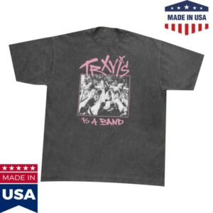 kenny Trxvis Merch Store Trxvis Is A Band Live Show T Shirt