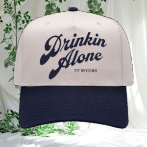 kenny Ty Myers Store Merch Ty Myers Drinkin Alone Hat