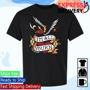 Tyler Childers Merch I'm All Your'n Black T-Shirt