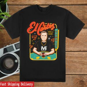 kenny Vegas Matt Merch El Cortez X Vegas Matt Shirt