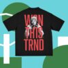 kenny Zah1de Merch Store Won This Trnd Shirt