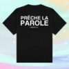 2819 Store Merch Shop T-Shirt Preche La Parole