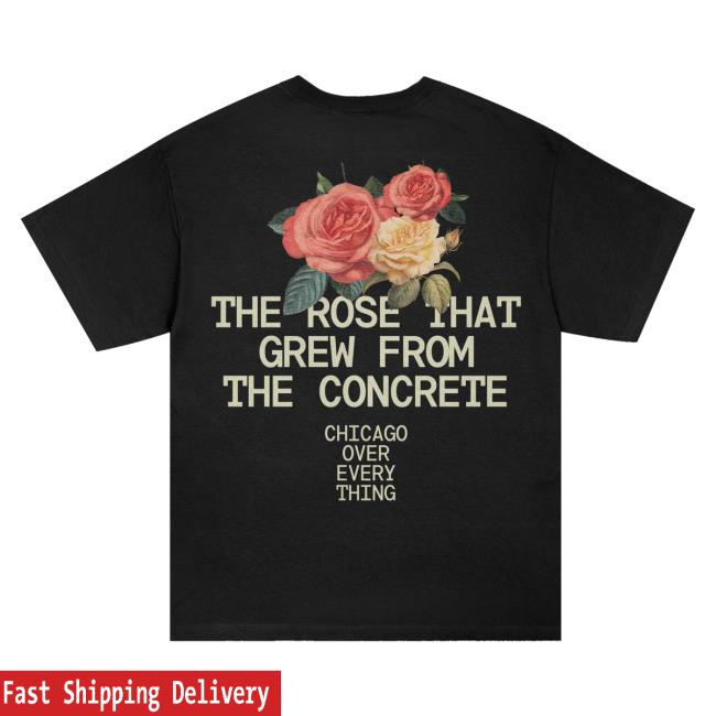 Chicago Over Everything Merch Shop Concrete Rose Tee 4 Chicago Over Everything Merch Shop Concrete Rose Tee