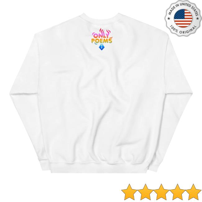 kenny sau Only Poems Shop Store Merch Poets Are Beautiful Losers Sweatshirt kenny sau Only Poems Shop Store Merch Poets Are Beautiful Losers Sweatshirt