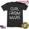 Ash Store Merch Shop Girl From Mars T-Shirt