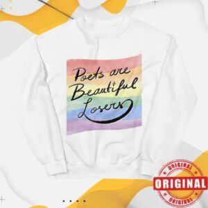kenny trc Only Poems Shop Store Merch Poets Are Beautiful Losers Sweatshirt kenny trc Only Poems Shop Store Merch Poets Are Beautiful Losers Sweatshirt