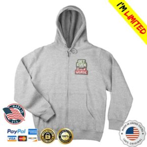 kenny trc Vegas Matt Merch Shop Store Get Even Or Get Even Worse Full Zip Hoodie