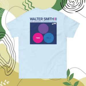 kenny xsau Blue Note Shop Store Merch Walter Smith Iii Twio, Vol. 2 T Shirt kenny xsau Blue Note Shop Store Merch Walter Smith Iii Twio, Vol. 2 T Shirt