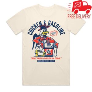 704 Shop Merch Store Chicken And Gasoline Tee