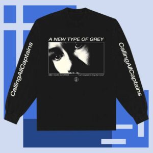Captains Shop Merch A New Type Of Grey Long Sleeve