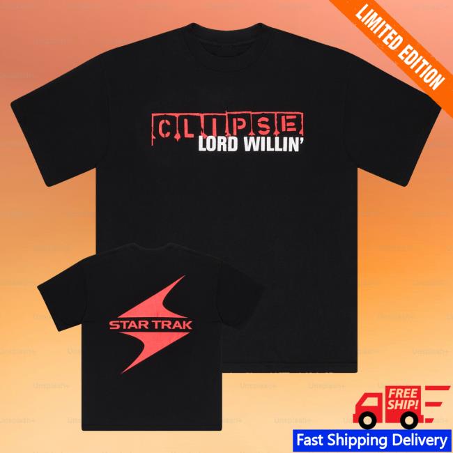Clipse Let God Sort Em Out Merch Store Star Trak X Lord Willin' Logo Tees 3 Clipse Let God Sort Em Out Merch Store Star Trak X Lord Willin' Logo Tees
