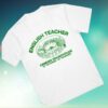 English Teacher Shop Merch Exclusive Roundhouse T-Shirt
