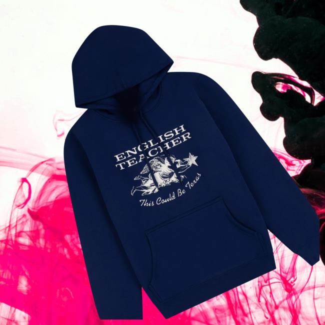 English Teacher Shop Merch This Could Be Texas Navy Hoodie 3 English Teacher Shop Merch This Could Be Texas Navy Hoodie
