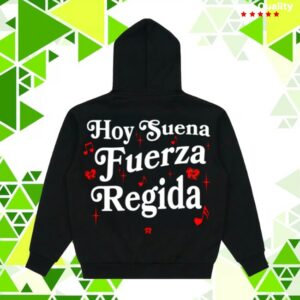 Fuerza Regida Merch Store Hoy Suena Hoodie Black