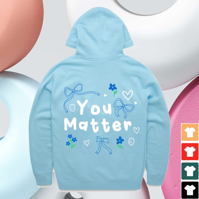 Happiness Project Merch Store You Matter Bow Hoodie 4 Happiness Project Merch Store You Matter Bow Hoodie