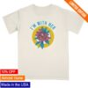 Im With Her Merch Shop Rhododendron T-Shirt