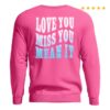 Luke Bryan Merch Love You Miss You Mean It Crew Neck 2 Luke Bryan Merch Love You Miss You Mean It Crew Neck