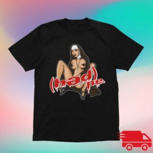 Official Hedpe Merch Store Dirty Nun Shirt