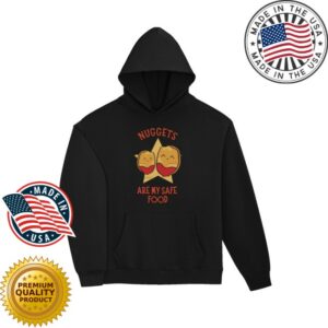 Ozject Media Merch Store Nuggets Are My Safe Food Unisex Premium Hoodie