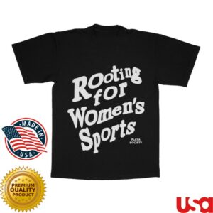 Playa Society Merch Store Playa Society Rooting For Women's Sports Shirt