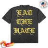 Impoppy Merch Shop Store Eat The Hate Tee