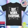 Aew Store Merch Shop Christian Cage Out Work Everyone T-Shirt