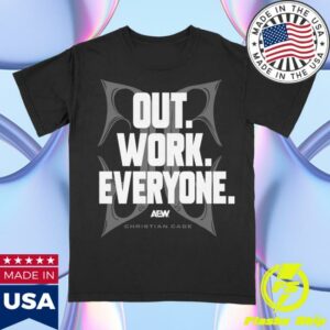 Aew Store Merch Shop Christian Cage Out Work Everyone T-Shirt