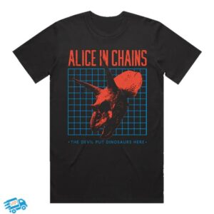 Alice In Chains Merch Shop The Devil Put Dinosaurs Here Shirt