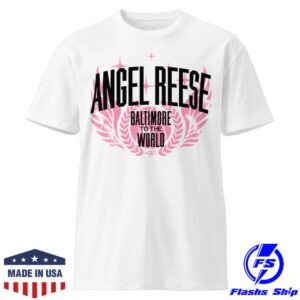 Angel Reese Merch Store Baltimore To The World White