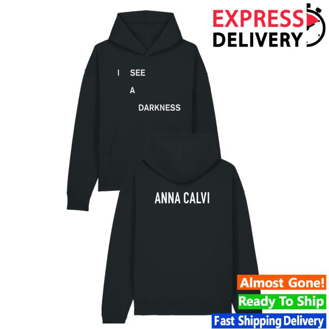 Anna Calvi Store Merch I See A Darkness Hoodie 5 Anna Calvi Store Merch I See A Darkness Hoodie