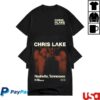 Chris Lake Merch Store Nashville Shirt