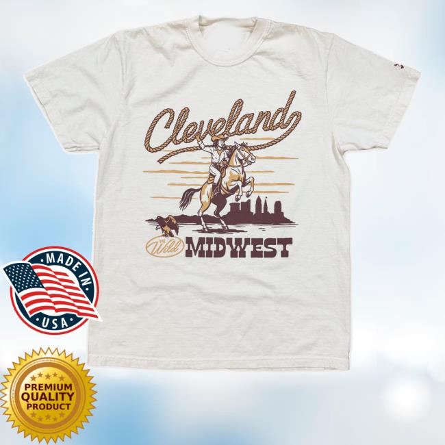 Cle Clothing Merch Shop Cleveland Wild Midwest Cowgirl Shirt 2 Cle Clothing Merch Shop Cleveland Wild Midwest Cowgirl Shirt