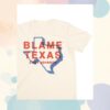Cody Johnson Merch Store Blame Texas Shirt 1 Cody Johnson Merch Store Blame Texas Shirt