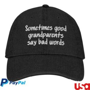 Dr. Lauren Hughes Merch Store Sometimes Good Grandparents Say Bad Words Denim Hat Black