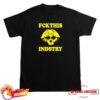 Fuckthisindustry Store Merch Fuckthisindustry Shirt