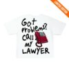 Ghost Racing Store Merch Call My Lawyer Shirt White