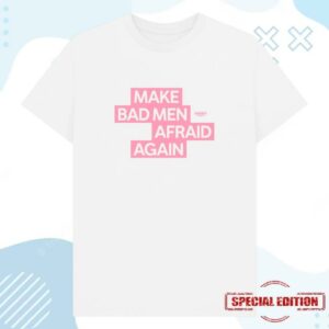 Good Law Project Store Merch Shop Make Bad Men Afraid Again Shirt