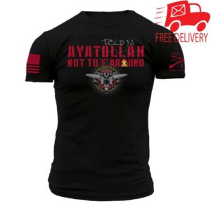 Grunt Style Merch Shop Aya-Told-Ya Shirt