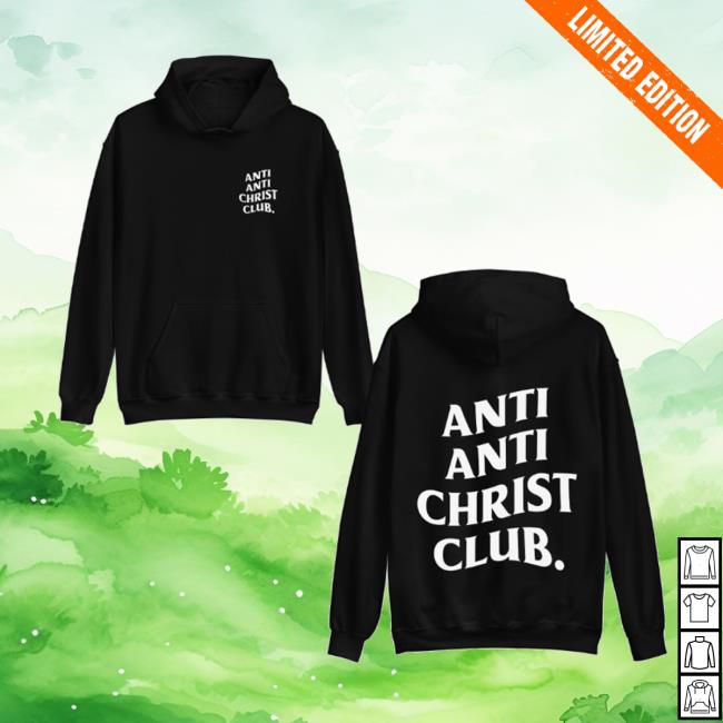Hang Over Gang Merch Store Anti Anti-Christ Club Hoodie 2 Hang Over Gang Merch Store Anti Anti-Christ Club Hoodie