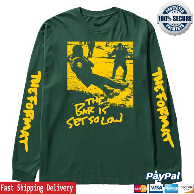 Hello Merch Store Shop The Bar Is Set So Low Long Sleeve 3 Hello Merch Store Shop The Bar Is Set So Low Long Sleeve Green Long Sleeve T-Shirt