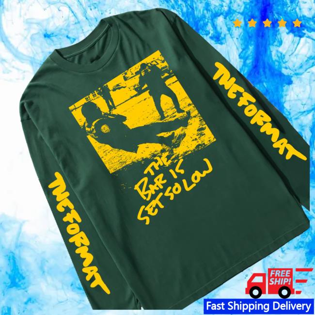 Hello Merch Store Shop The Bar Is Set So Low Long Sleeve 5 Hello Merch Store Shop The Bar Is Set So Low Long Sleeve Green Long Sleeve T-Shirt