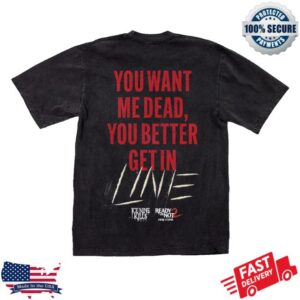 Ink Merch Store Get In Line Shirt