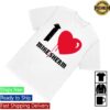 Mike Sherm Merch Store I Heart Shirt 1 kenny Mike Sherm Merch Store I Heart Shirts