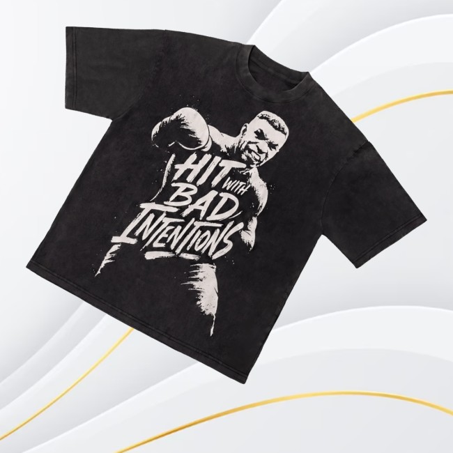 Mike Tyson Merch Store Hit With Bad Intentions Shirt 3 Mike Tyson Merch Store Hit With Bad Intentions Shirt