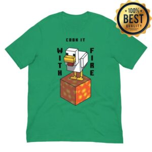 Minecraft Shop Store Merch Lava Chicken Cook It Shirt