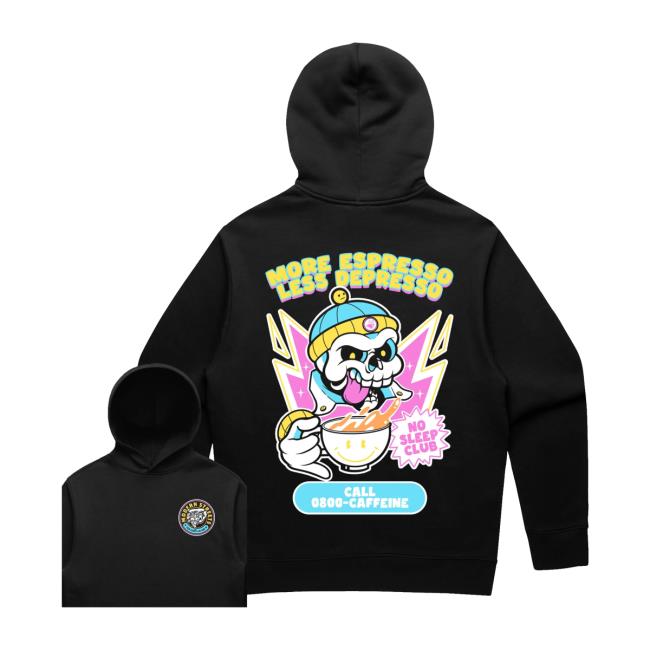 Modern Streets Apparel Store Merch More Espresso Less Depresso Hoodie 2 Modern Streets Apparel Store Merch More Espresso Less Depresso Hoodie